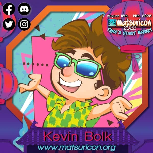 2022 Matsuricon guest announcement artwork for Kevin Bolk